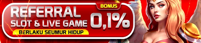 BONUS REFERAL SLOT GAMES LIVE GAMES 0.1%